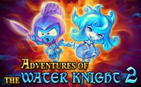 Adventures of the Water Knight 2