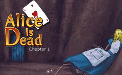 Alice is Dead - Chapter 1