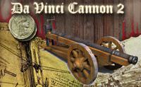Da Vinci Cannon 2