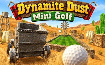 Dynamite Dust Mini Golf