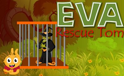 Eva - Rescue Tom