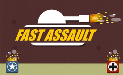 Fast Assault