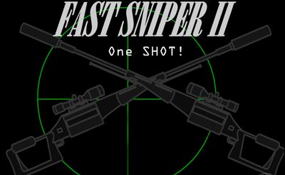 Fast Sniper 2