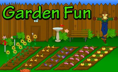 Garden Fun