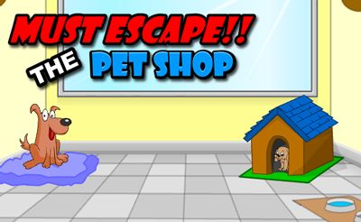 Must Escape The Pet Shop