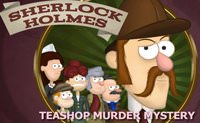 Sherlock Holmes - TeaShop Murder