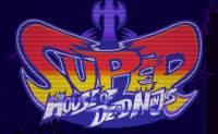Super House of Dead Ninjas