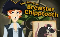 The Story of Brewster Chipptooth